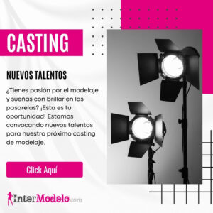 Casting InterModelo Nuevos Talentos